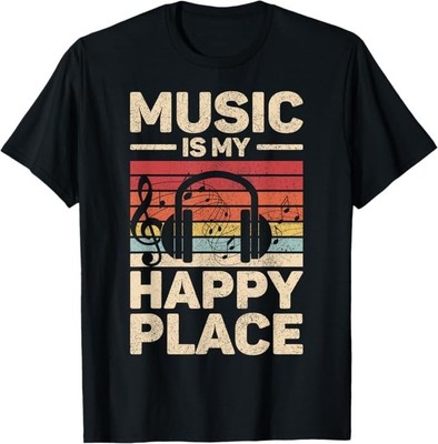 Music Is My Happy Place Musician Outfit EDM Music Lovers DJ T-Shirt