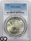 1922 Peace Dollar PCGS MS 64 ** Nice Mint Luster!