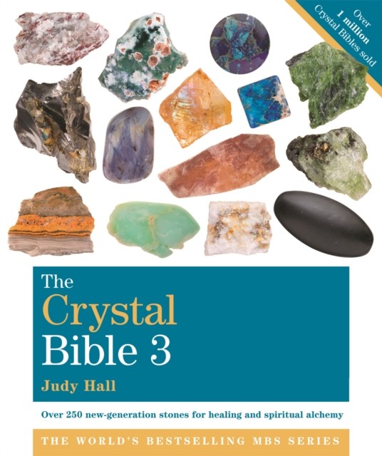 The Crystal Bible Volume 3: 250 New Healing Crystals by Judy Hall - PB - 2013 - Image 3