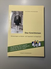 2009 Joachim Steinseifer Das Gewitteraas / Erinnerungen Siegerland