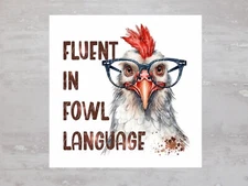 Funny Fluent In Fowl Language Chicken Fabric Panel Craft Sewing Quilt Block A367