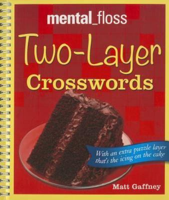 Mental_floss Two-Layer Crosswords, Matt Gaffney, Good Book