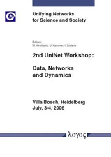 2nd Uninet Workshop: Data, Networks and Dynamics by M. Kirkilionis (English) Pap