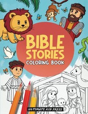 Bible Stories Coloring Book: A Fun Way for Kids to Learn Scripture and Hide God'