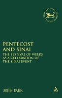 Sejin Park | Pentecost And Sinai | Buch | Englisch (2009) | Gebunden