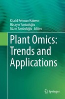 Plant Omics: Trends And Applications Khalid Rehman Hakeem
