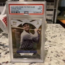 JIMMIE FOXX 2025TOPPS WELCOME TO THE CLUB GOLD FOIL(49/50) #34 PS9