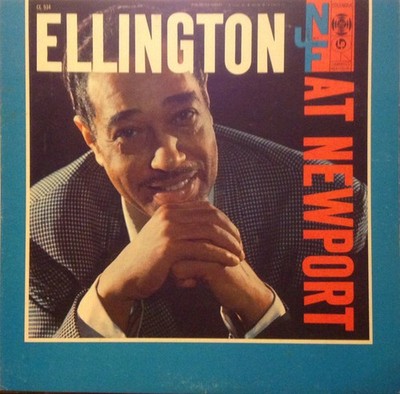 Duke Ellington And His Orchestra - Ellington At Newport