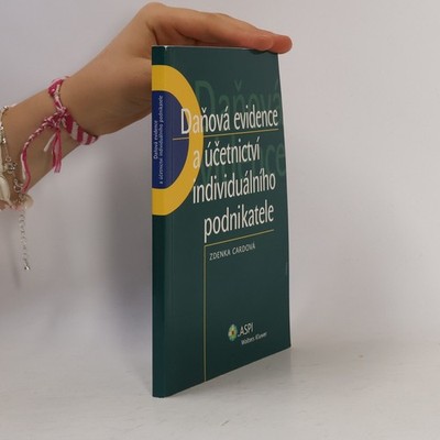Daňová evidence a účetnictví individuálního podnikatele  |  Zdenka Cardová