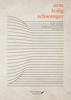Ibrahim Alkatout (U. A.) | Arm, Ledig, Schwanger | Buch | Deutsch (2023)