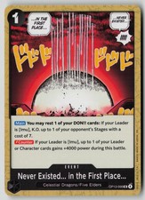 Never Existed... in the First Place.. OP13-098 One Piece Carrying On His Will NM