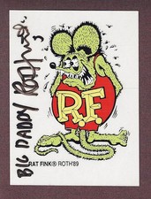 Rat Fink Decal Autographed by Ed Big Daddy Roth 1989