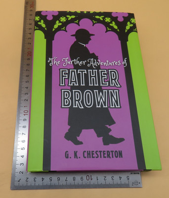 The Further Adventures Of Father Brown G K Chesterton Hardback 1st 2020 Arcturus