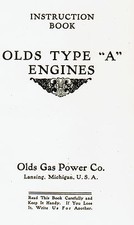 Olds Type A Gas Engine instruction book manual hit miss REO Magneto Stationary
