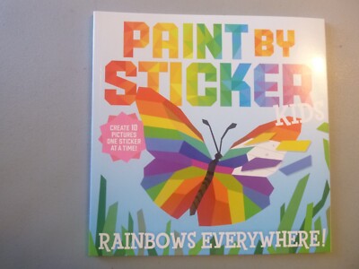 Paint By Sticker Kids - Rainbows Everywhere! by Workman Publishing
