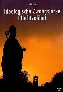 Ideologische Zwangsjacke Pflichtzölibat: Auf Spuren... | Buch | Zustand sehr gut - Bild 1 von 1