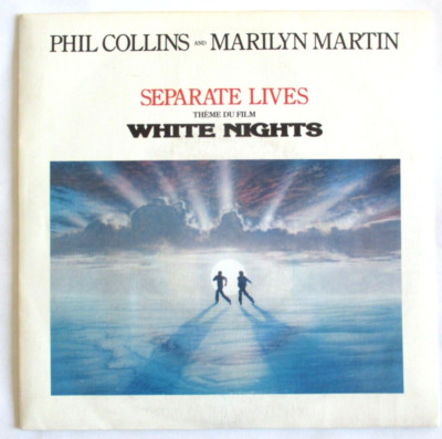 PHIL COLLINS  & MARILYN MARTIN - FRANCE SP (7'') ''SEPARATE LIVES''