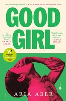 Aria Aber | Good Girl | Taschenbuch | Englisch (2026) | A Novel | 368 S.