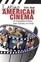 Scott Baugh | Latino American Cinema | Buch | Englisch (2012) | Gebunden