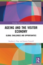 Ageing and the Visitor Economy: Global Challenges and Opportunities (Advances