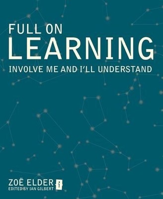 Zoe Elder Full on Learning (Paperback)