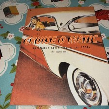 Cruise O Matic Automobile Advertising Of The 1950s By Yasutoshi Ikuta... Cruise O Matic Automobile Advertising Of The 1950s By Yasutoshi Ikuta...