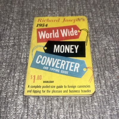 Richard Joseph's World Wide Money Converter and Tippng Guide 1954 Pocket-Size