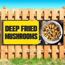 DEEP FRIED MUSHROOMS Advertising Food Snack Vinyl Banner Flag Sign USA SB10622