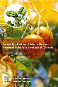 Recent Applications of Selected Name Reactions in the Total Synthesis of Alkalo 
