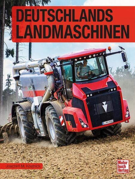 Thumbnail - Deutschlands Landmaschinen | Joachim M. Köstnick | 2022 | Deutsch