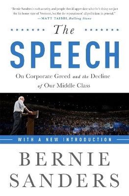 Bernie Sanders The Speech (Paperback)