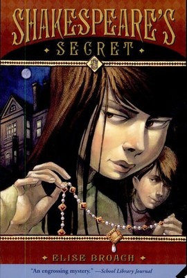 Shakespeare's Secret by Broach, Elise, Good Book