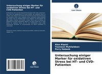 Alaa Alqaisi (U. A.) | Untersuchung Einiger Marker FüR Oxidativen Stress Bei...