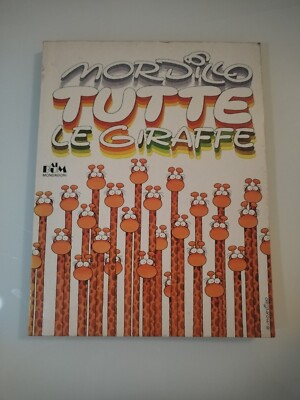 1726 Mordillo ALL GIRAFFES Mondadori 1982