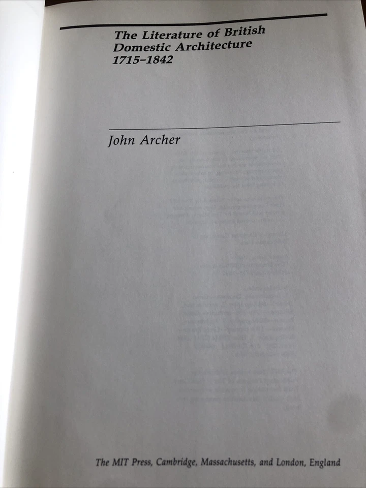 LITERATURE OF BRITISH DOMESTIC ARCHITECTURE 1715-1842 John Archer 1st ed (1985) - Image 3 of 4