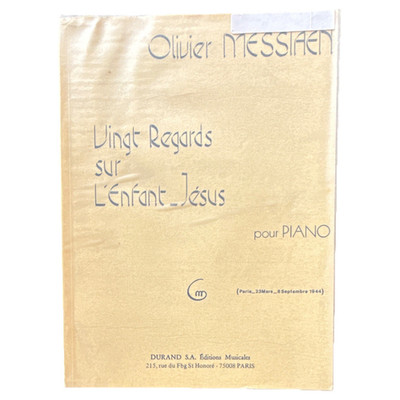 Messiaen Vingt Regards sur l Enfant-Jésus Piano Sheet Music Durand MPN 13280