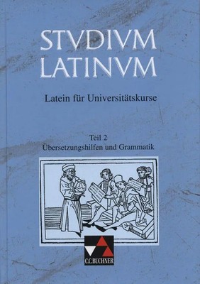 Studium Latinum 2. Übersetzungshilfen und Grammatik | Kurz | Buch | 264 S.
