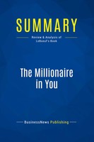 Businessnews Publishing | Summary: The Millionaire In You | Taschenbuch (2016)