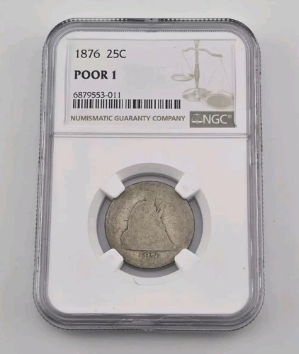 1876 Liberty Seated Quarter 25C NGC Poor 1 Lowball Grade Super Collectable Toned