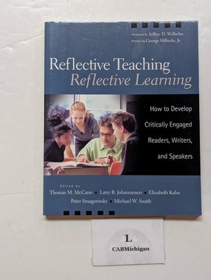 Reflective Teaching, Reflective Learning by Elizabeth Kahn