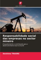 Ibrahima Traoré | Responsabilidade Social Das Empresas No Sector Mineiro | Buch