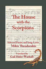 House with the Scorpions : Selected Poems and Song-Lyri - Original Greek Languag