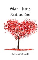 When Hearts Beat As One Adrian Caldwell Taschenbuch Englisch 2025