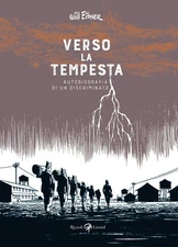 Leonardo Rizzi Will E Verso la tempesta. Autobiografia di un discrim (Paperback)