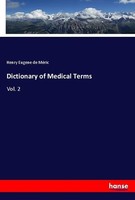 Dictionary Of Medical Terms Henry Eugene De MéRic