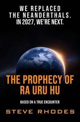 Steve Rhodes The Prophecy of Ra Uru Hu (Taschenbuch)