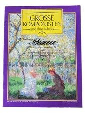 Grosse Komponisten Musik Schumann Ausgabe 7 Zeitschrift Kunst Geschichte Klassik