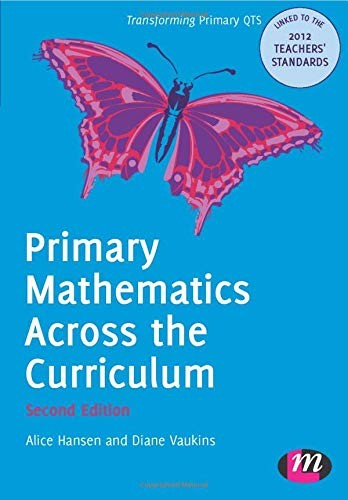 Primary Mathematics Across the Curriculum (Transforming Primary