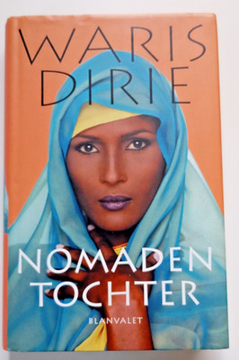 ''Nomaden Tochter ''  - Waris Dirie - Blanvalet - 2002 - 5. Auflage