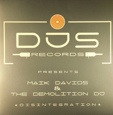 Maik Davids & The Demolition DJ - Disintegration (12'') (Very Good (VG)) - 293616